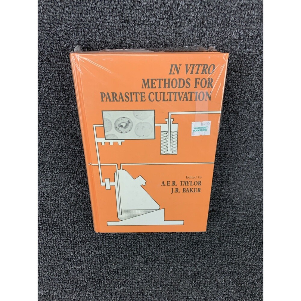 Taylor Baker In Vitro Methods For Parasite Cultivation I Ed. Academic Press 1987